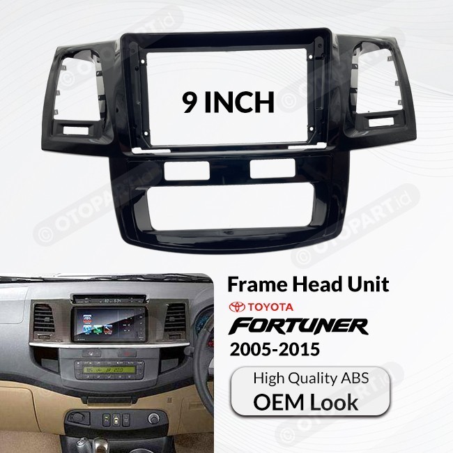 Frame head unit fortuner lama 9 inch 2005-2015