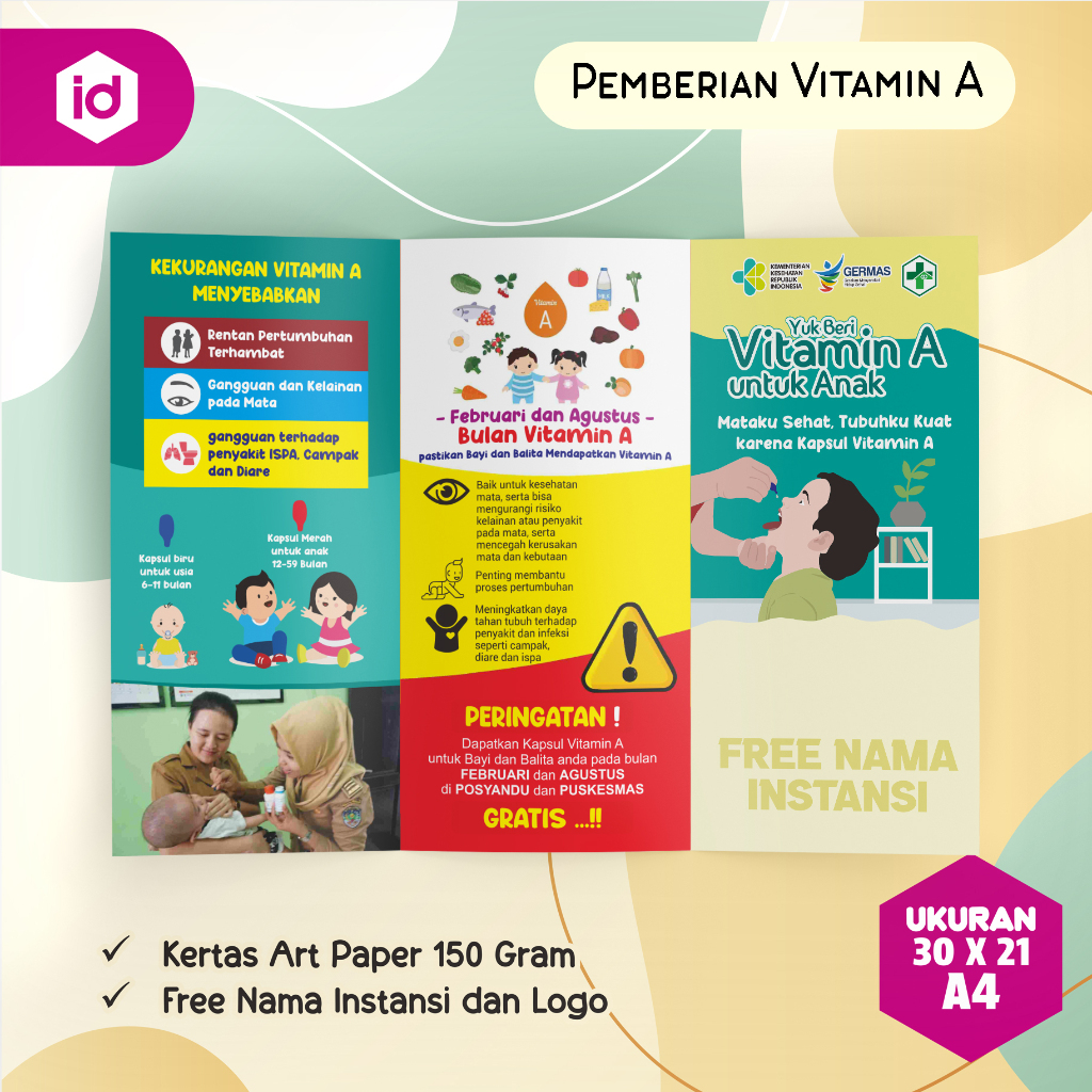 

BROSUR LEAFLET KESEHATAN PEMBERIAN VITAMIN A UNTUK PROMOSI KESHATAN