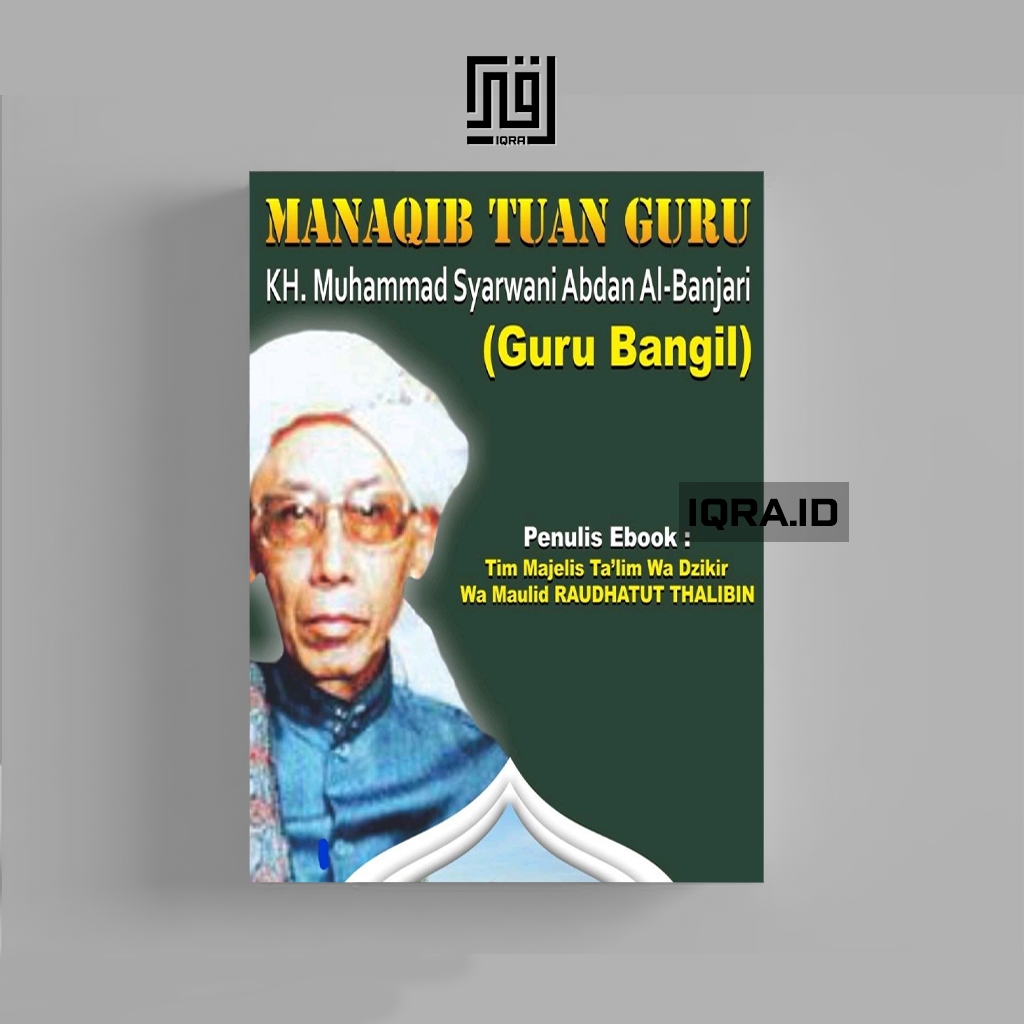 

[1249] Manaqib Guru Bangil - KH. Muhammad Syarwani Abdan