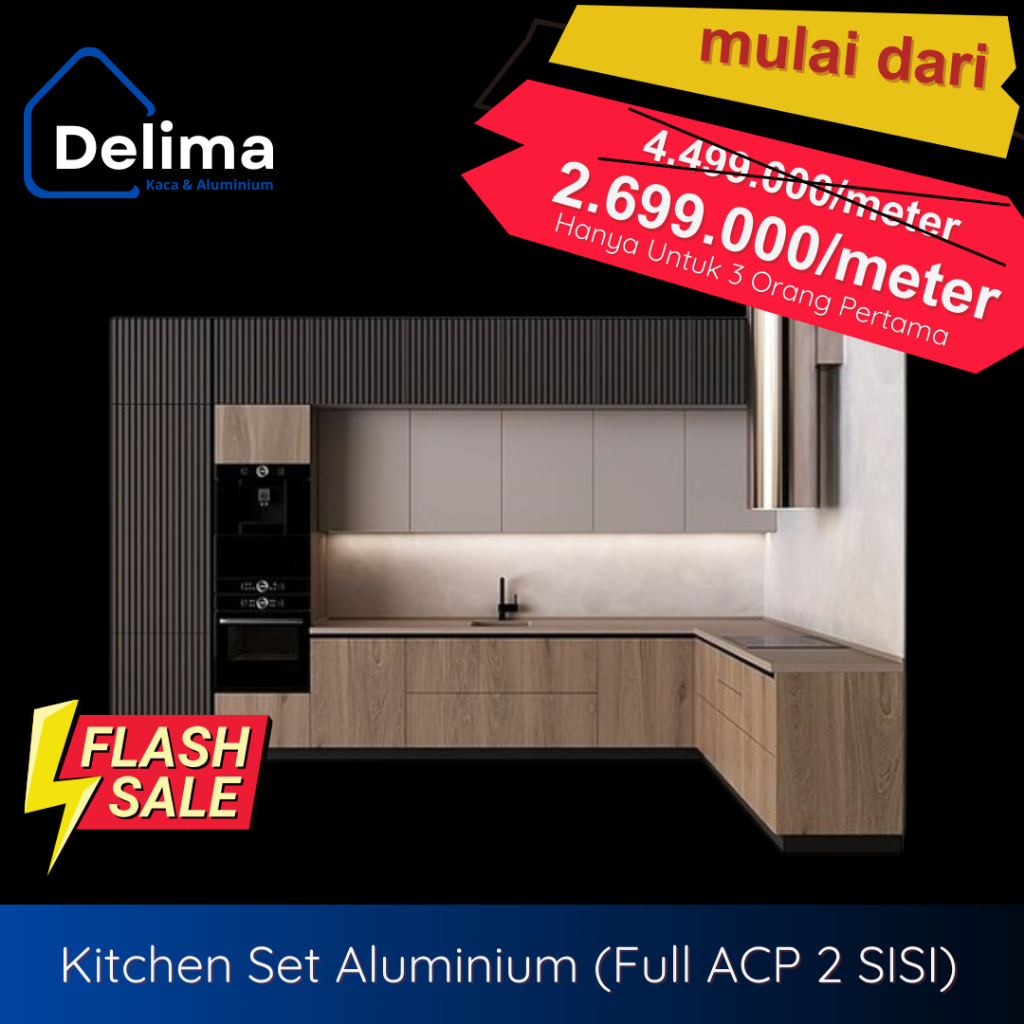 Kitchen Set aluminium ACP MEWAH Berkualitas (full ACP dua sisi)