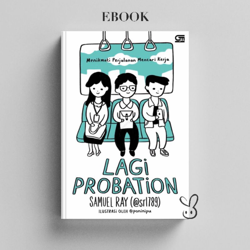 

[ID193] Lagi Probation : Menikmati Perjalanan Mencari Kerja