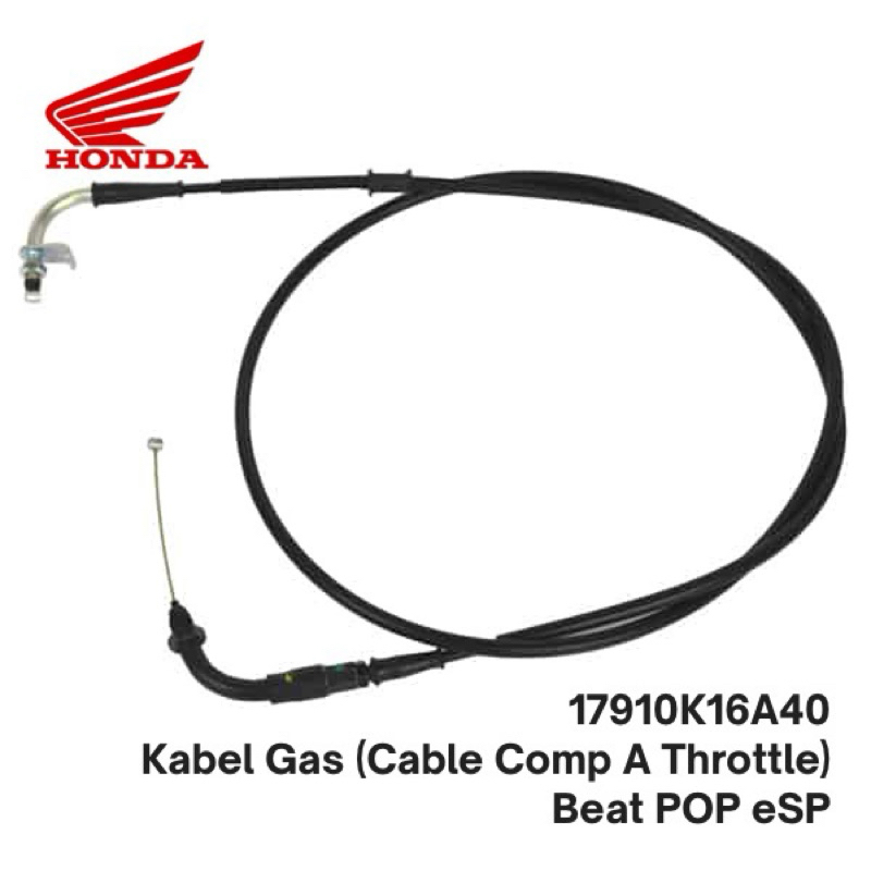 17910K16A40 Kabel Gas (Cable Comp A Throttle) Beat POP eSP