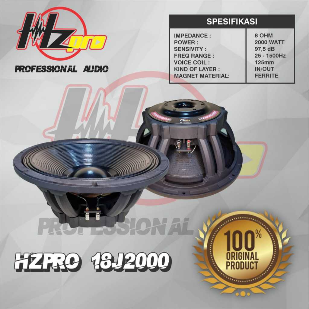 SPEAKER KOMPONEN HZ PRO 18J2000 ORIGINAL (18INCH)