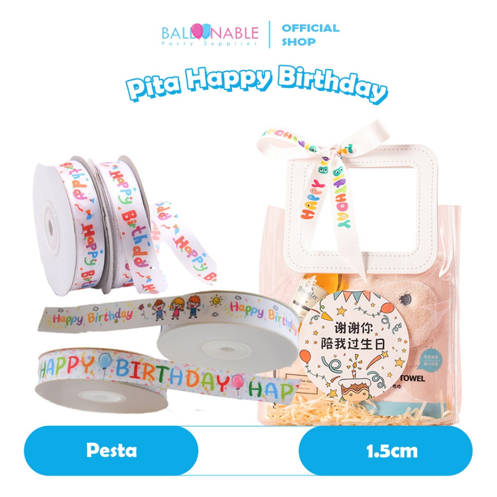 

Pita Happy Birthday / Pita Ulang Tahun Anak / Pita Bingkisan Peroll