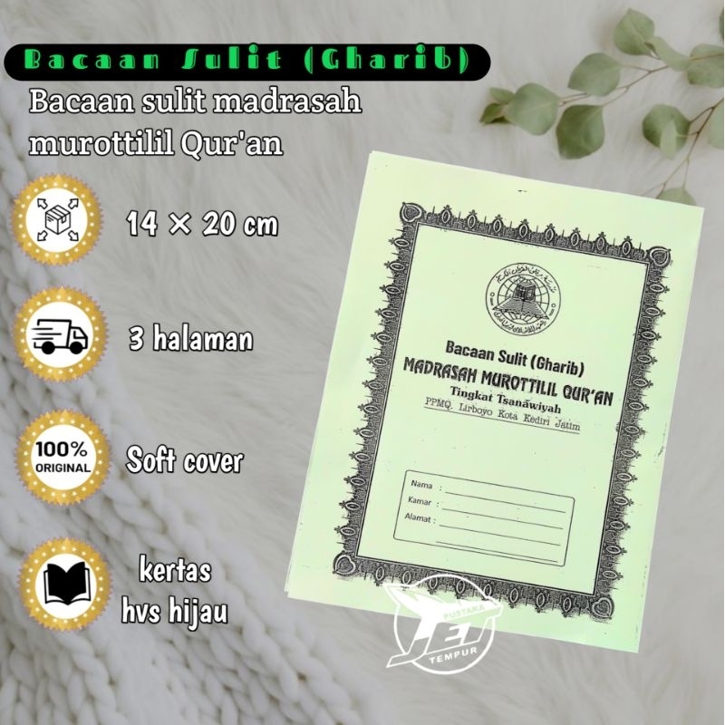 

KUMPULAN BACAAN SULIT MMQ LIRBOYO | Bacaan Gharib Madrasah Murottilil Quran Lirboyo