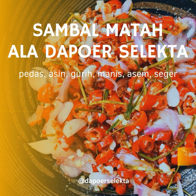 

DAPOER SELEKTA - Sambal Matah