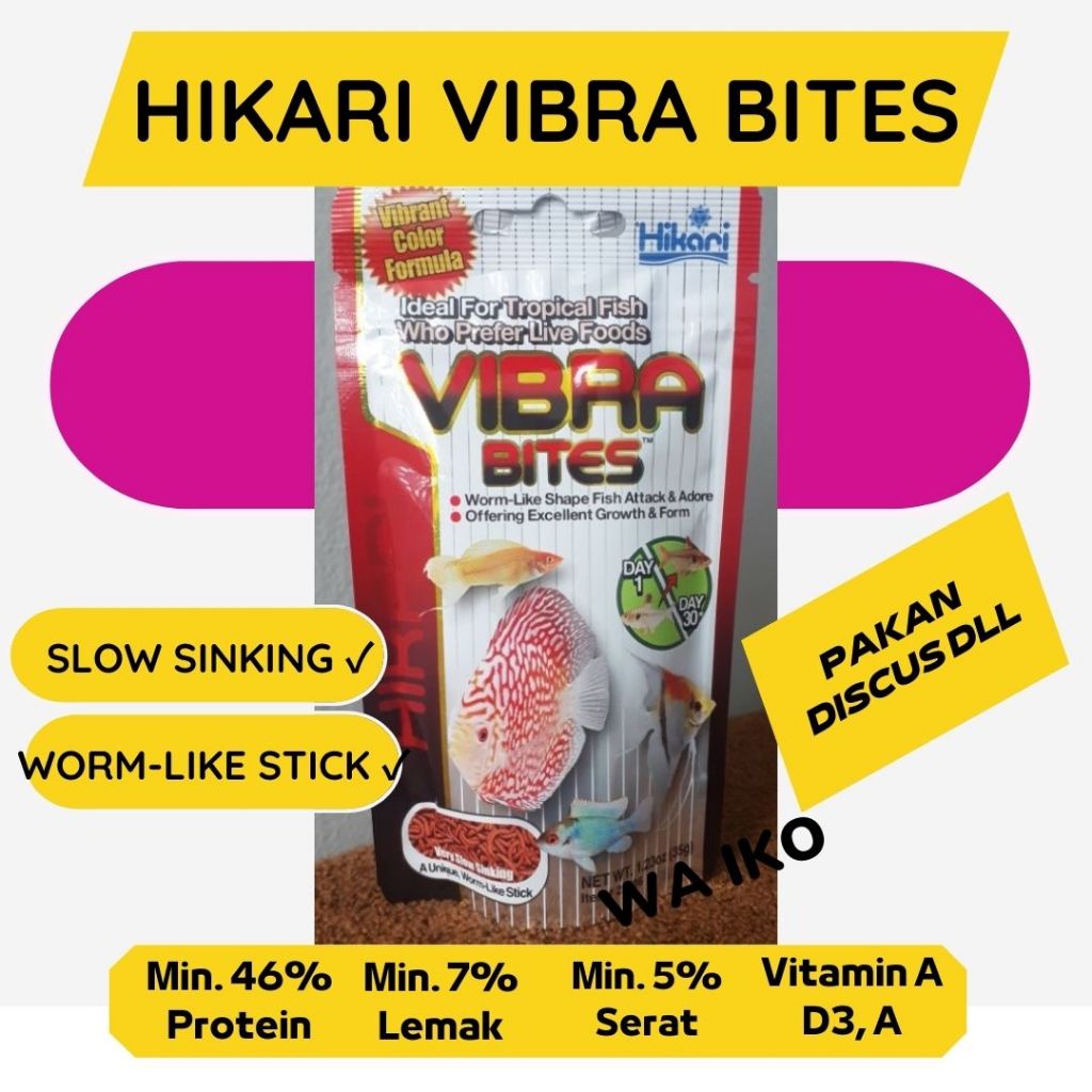 HIKARI VIBRA BITES PAKAN PELET MAKANAN IKAN TROPIS DISCUS DISCUSS HIAS CUPANG BUKAN TETRA