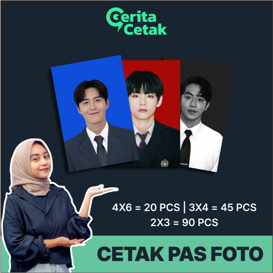 Cetak Pas Foto / Cetak Foto 3x4 / 4x6 / 2x3