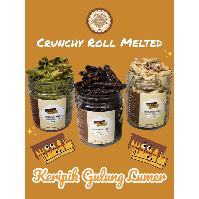 

Crunchy Roll Melted | SVS