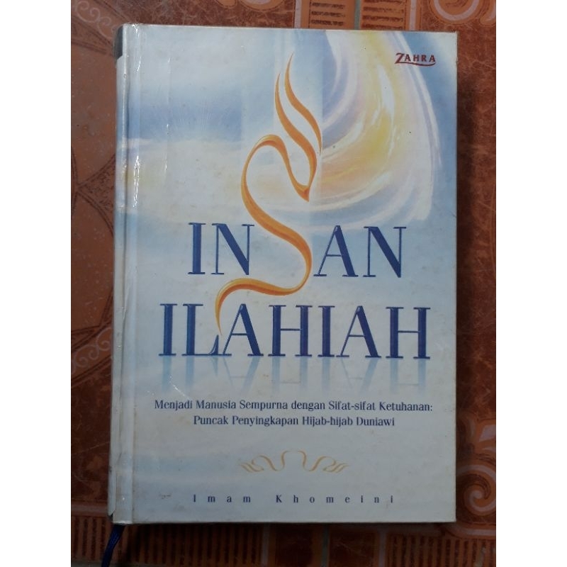 BUKU INSAN ILAHIAH MENJADI MANUSIA SEMPURNA DENGAN SIFAT SIFAT KETUHANAN