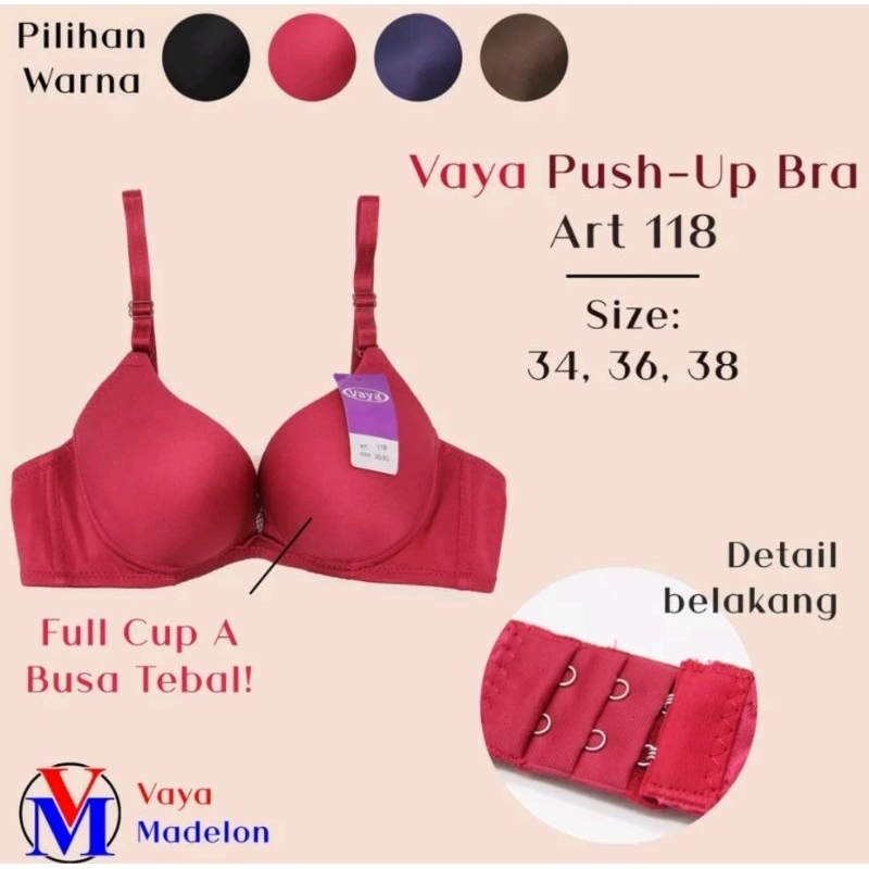[BRA BUSA TEBAL] VAYA 118 Push Up Bra Busa Super Tebal Ada Kawat Premium