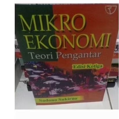 

mikroekonomi mikro ekonomi suatu pengantar edisi ketuga sadono sukirno