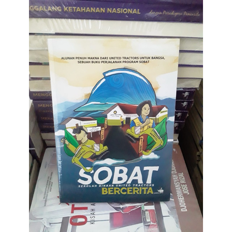 SOBAT BERCERITA : SEKOLAH BINAAN UNITED TRACTORS