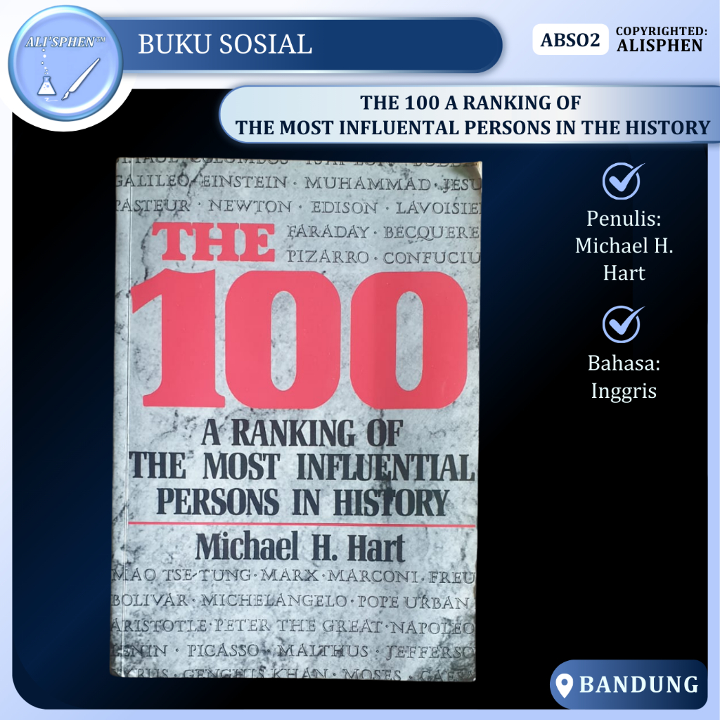 The 100 A Ranking of The Most Influential Persons in History