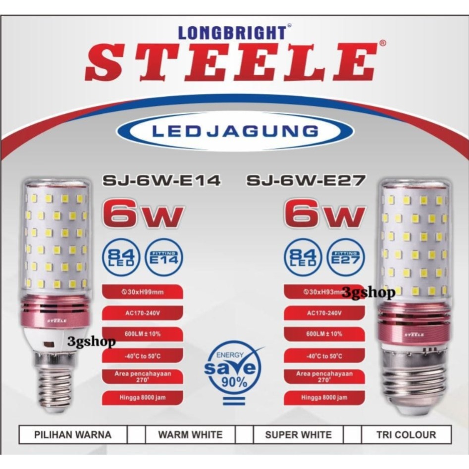 BOLA LED JAGUNG 6W E14/E27 STEELE