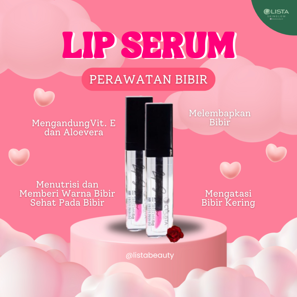 LIP SERUM COLISTA SKIN CARE LISTA SKINGLOW PERAWATAN BIBIR TREATMENT