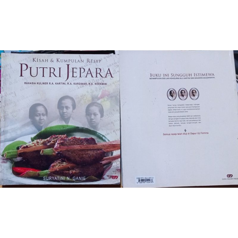 Kisah & Kumpulan Resep PUTRI JEPARA. Rahasia Kuliner R. A. KARTINI, R.A.KARDINAH, R.A. ROEKMINI