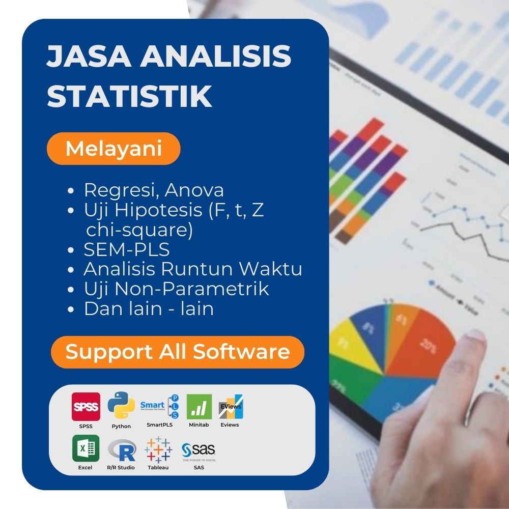 Jasa Olah Data / Analisis Data Statistik Menggunakan semua software statistika | Jasa Analisis Regre