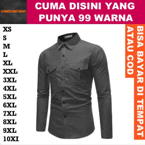99 WARNA 10XL 9XL 8XL 7XL 6XL 5XL 4XL 3XL XXL XL L M S XS Kemeja Pria Hem Cowok Jumbo Big Size Lenga