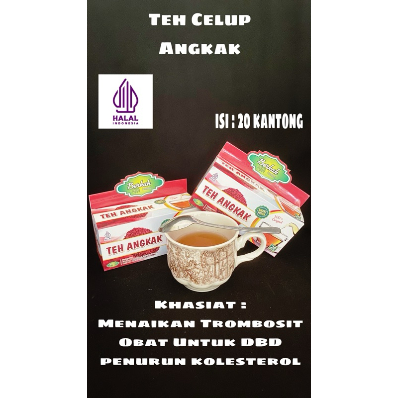 

TEH CELUP ANGKAK (Obat Herbal Untuk Penderita DBD, Menaikan Trombosit Darah, Menurunkan kolesterol)