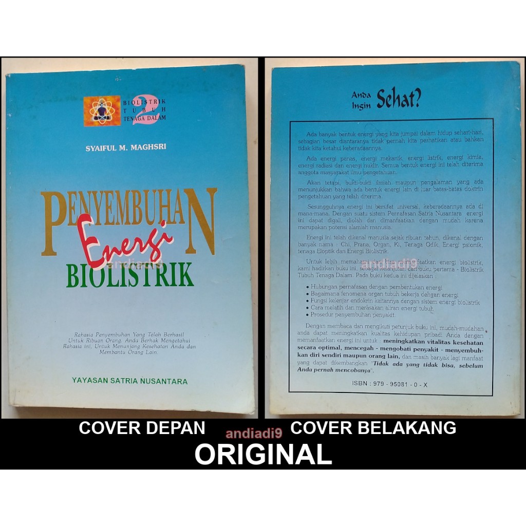 SATRIA NUSANTARA BIOLISTRIK TUBUH TENAGA DALAM 2 PENYEMBUHAN ENERGI BIOLISTRIK SYAIFUL M. MAGHSRI CE