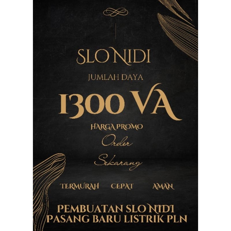SLO NIDI 1300 VA PASANG BARU LISTRIK PLN [PROMO]