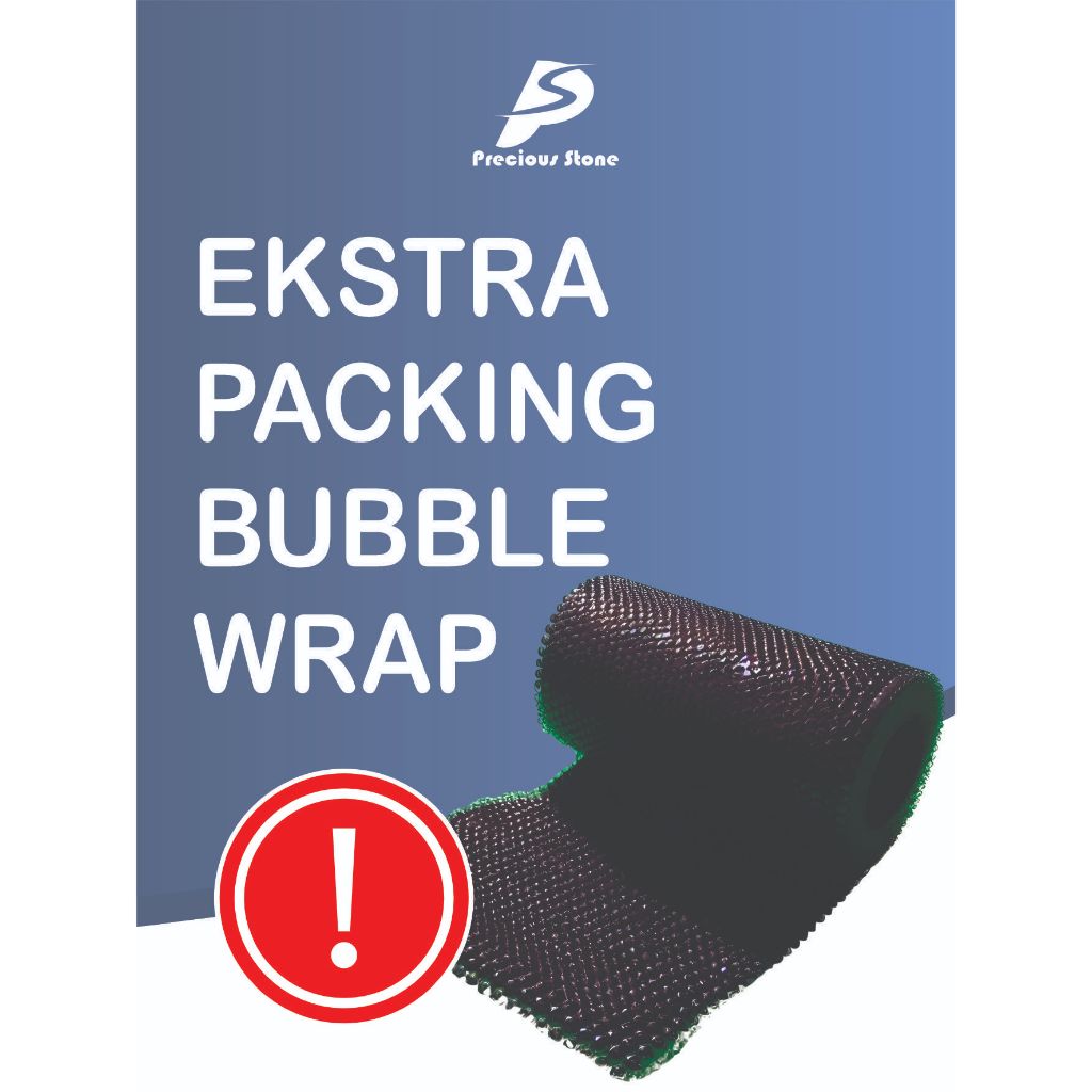 

EKSTRA PACKING BUBBLE WRAP AGAR PRODUK AMAN