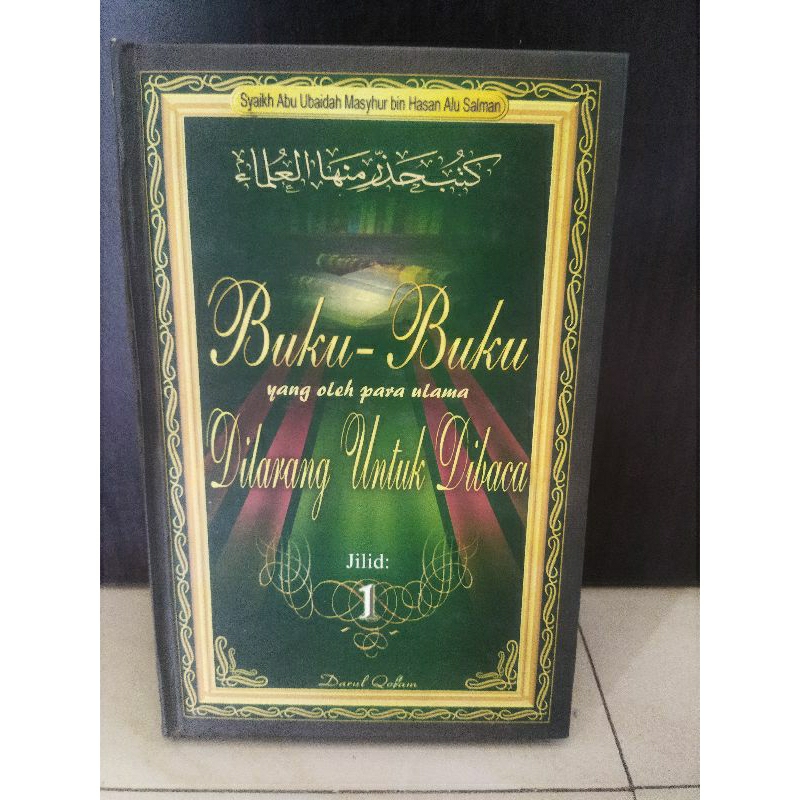 Buku-Buku Yang Oleh Para Ulama Dilarang Untuk Membaca-Syaikh abu Ubaidah masyhur bin hasan alu salma
