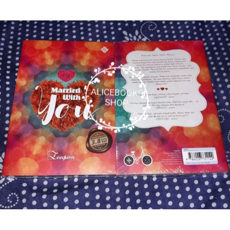 [NOVEL ORIGINAL] MARRIED WITH YOU by ZeeQueen