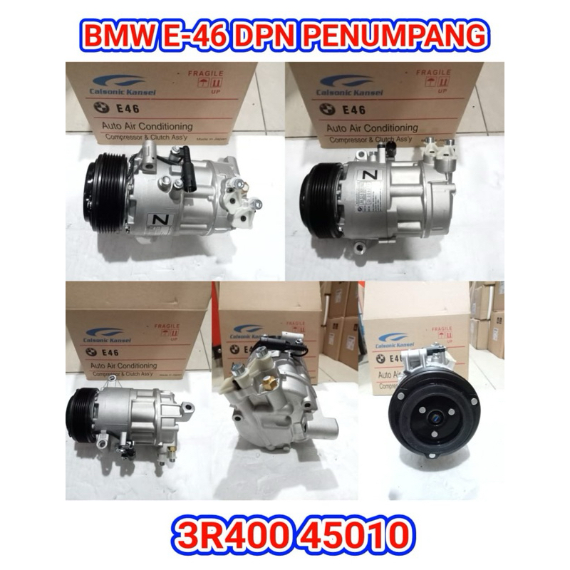 Compressor Kompresor BMW E-46 E46 Calsonic 6pk Depan Penumpang