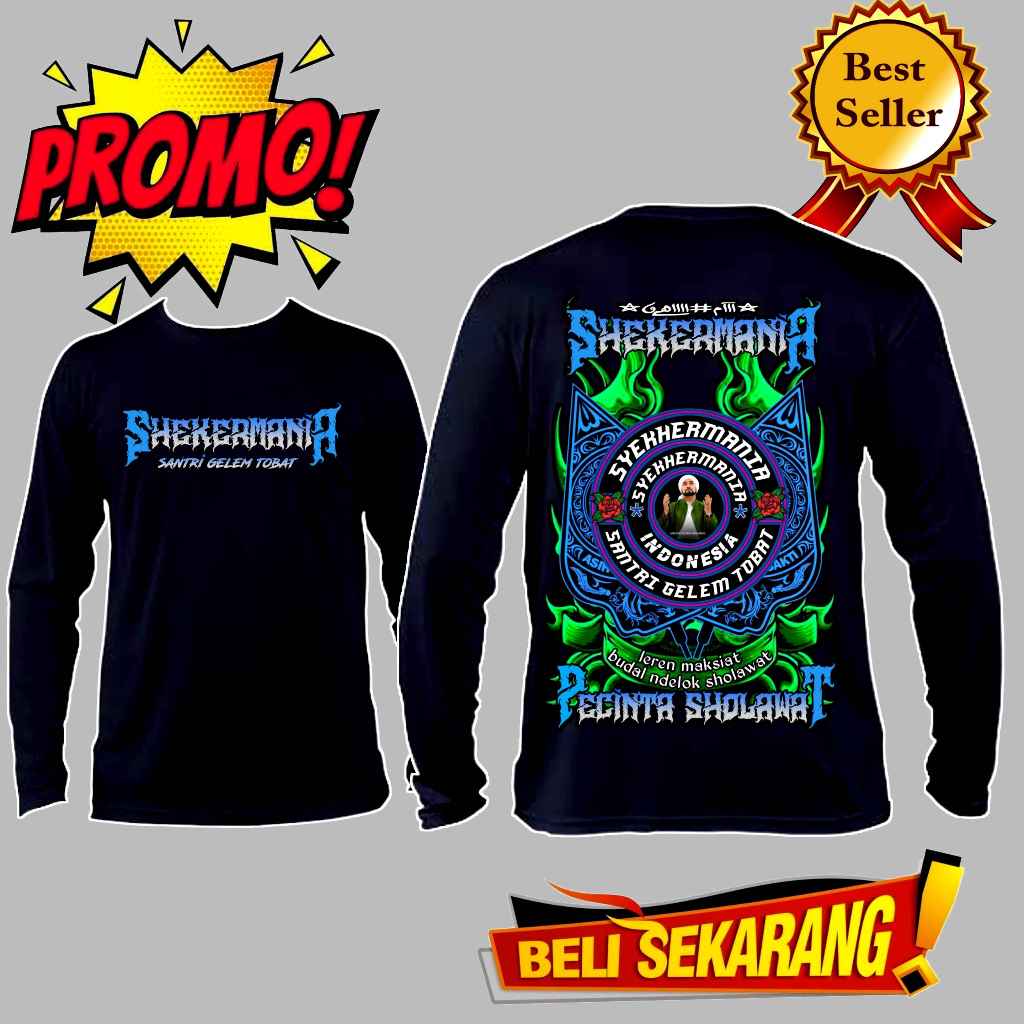 kaos lengan panjang syekhermania SANTRI GELEM TOBAT / baju distro syekhermania panjang