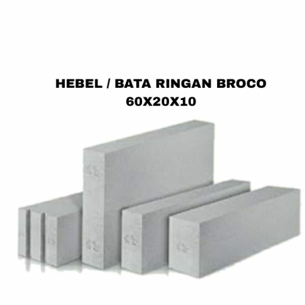 HEIBEL BROCO / HEBEL KUALITAS GRADE A