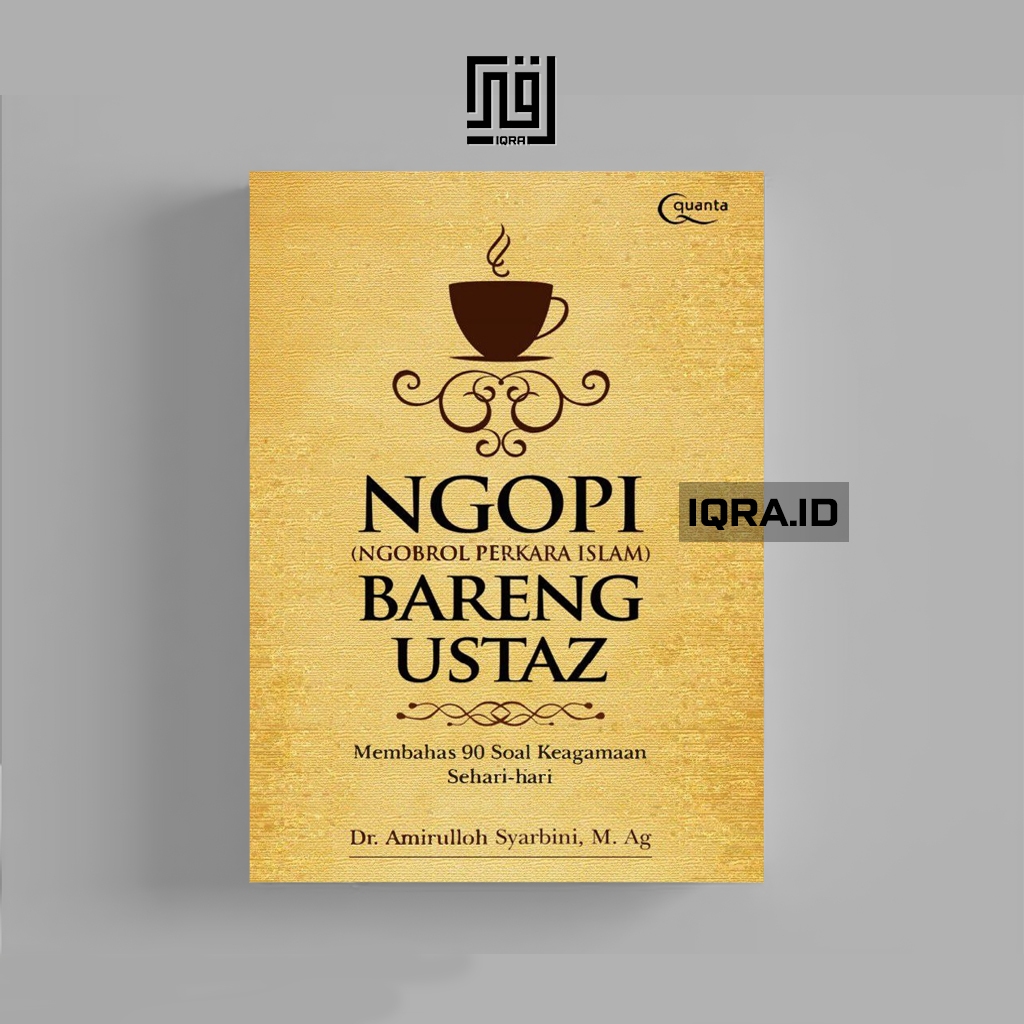 

[1326] Ngopi Bareng Ustaz (Ngobrol Perkara Islam) - Amirulloh Syarbini
