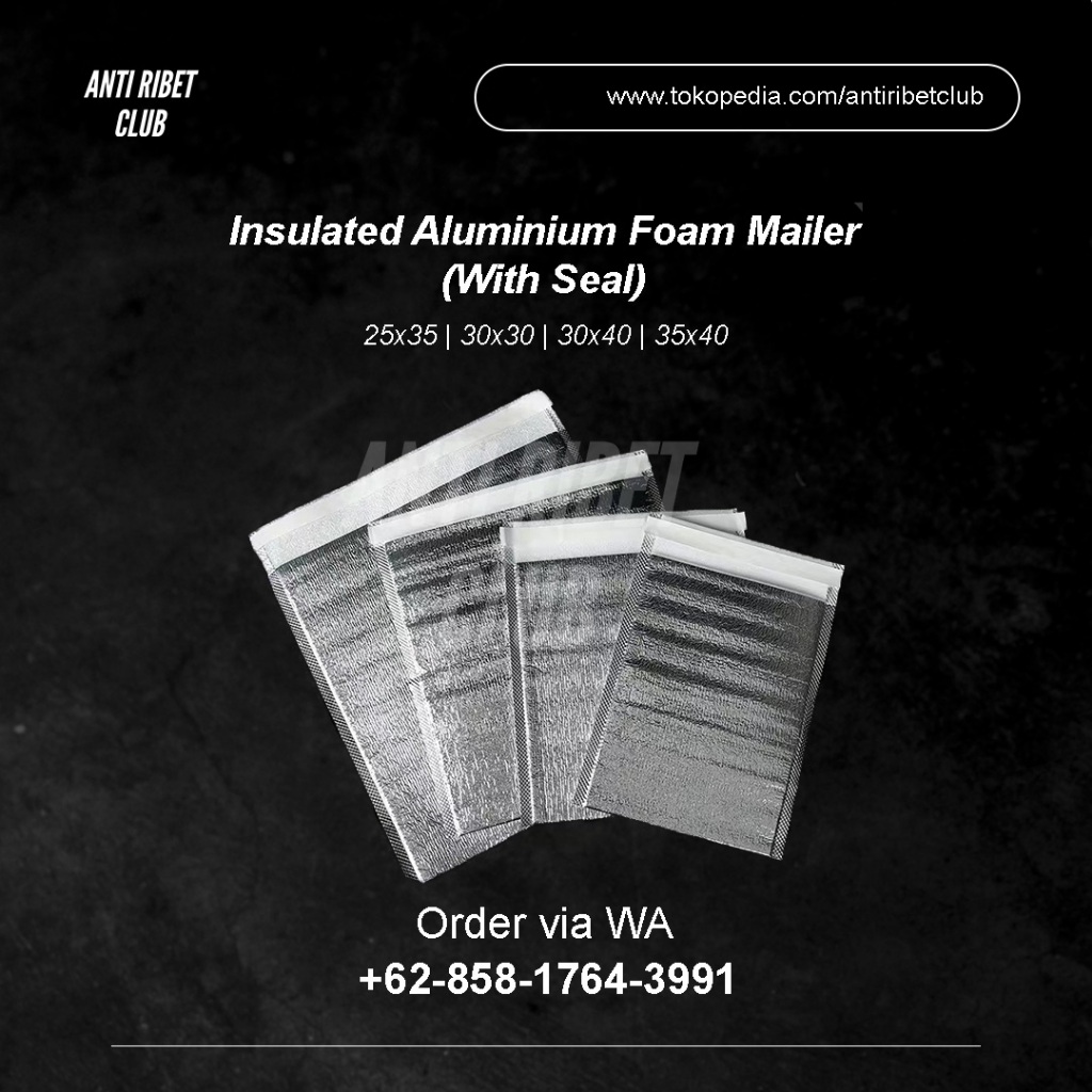 

Insulated Thermal Aluminium Foam Mailer (Seal) 25x35 / 30x30 / 30x40 / 35x40 / 40x40