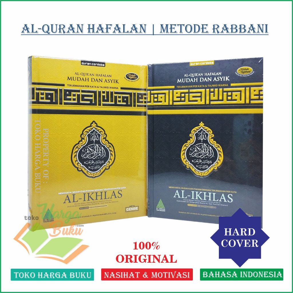Foto Al-Quran Al-Ikhlas A5 HC Taliwang Terjemah Perkata Tajwid Warna Menghafal Al-Qur'an Mudah dan Faham dengan Terjemah Per Kata Mushaf Hafalan Mudah dan Asyik Disusun dengan Metode Ra