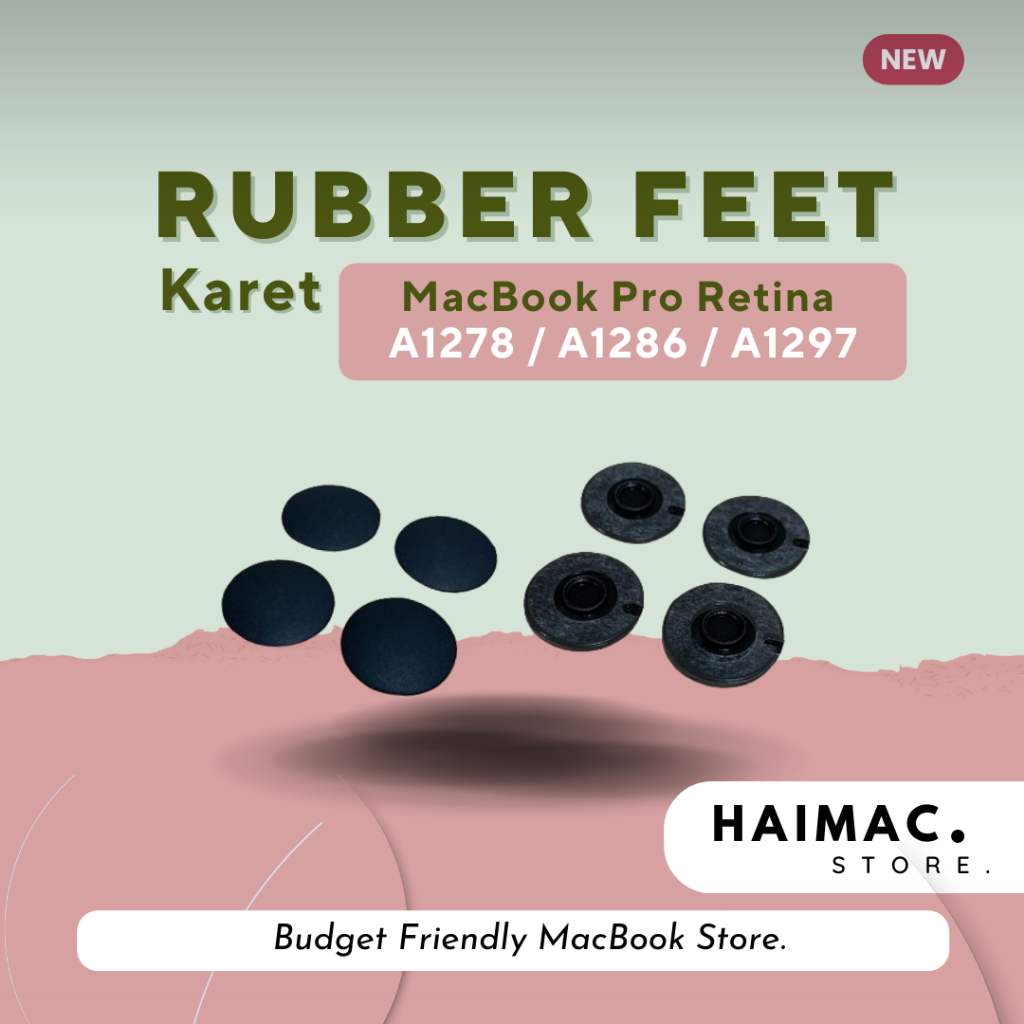 Rubber Feet A1278 A1286 A1297 - Karet MacBook Pro Retina 2008-2012