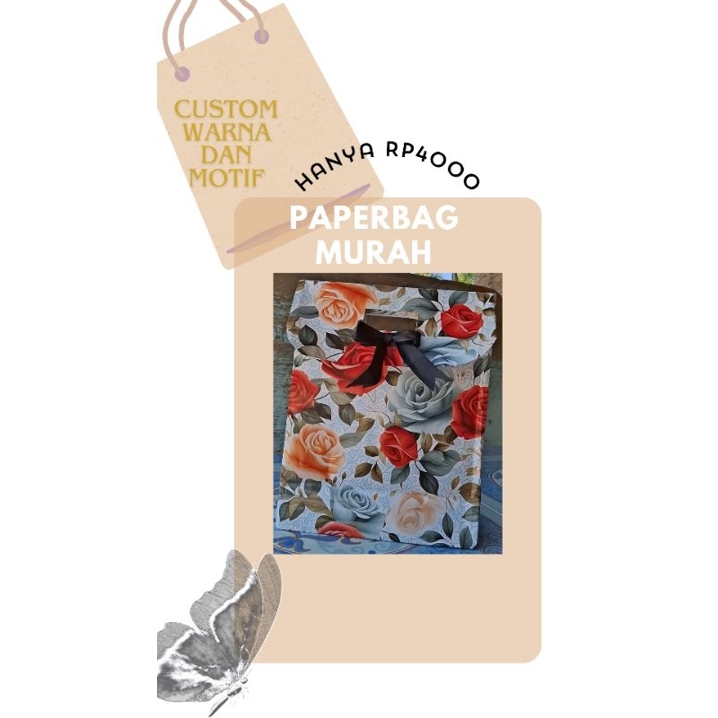 

PAPERBAG MURAH BISA BUAT KADO, MOTIF SESUAI REQUEST