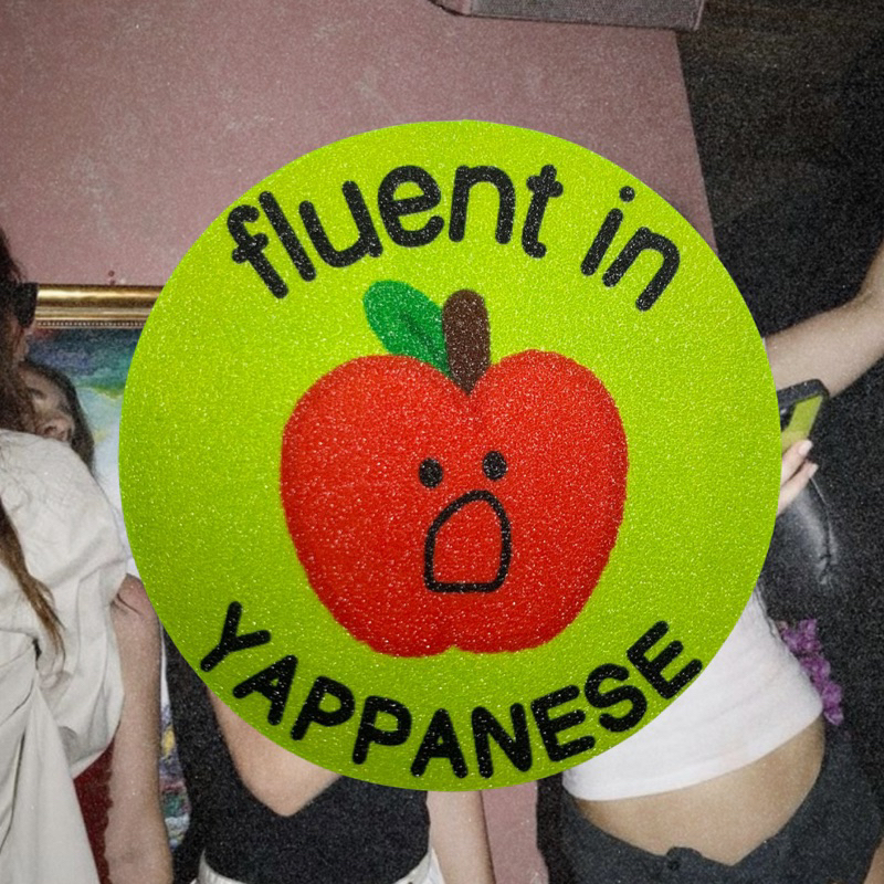 

fluent in Yappanese brat coded sticker