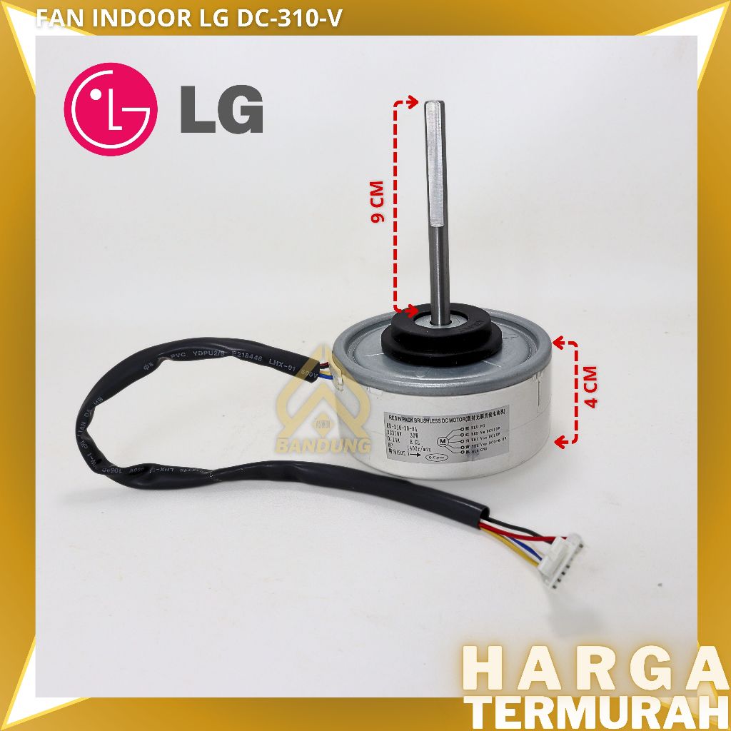 DINAMO | DINAMO FAN | DINAMO FAN INDOOR LG  KIPAS INDOOR LG  DINAMO FAN INDOOR LG DC 310V / MOTOR FA