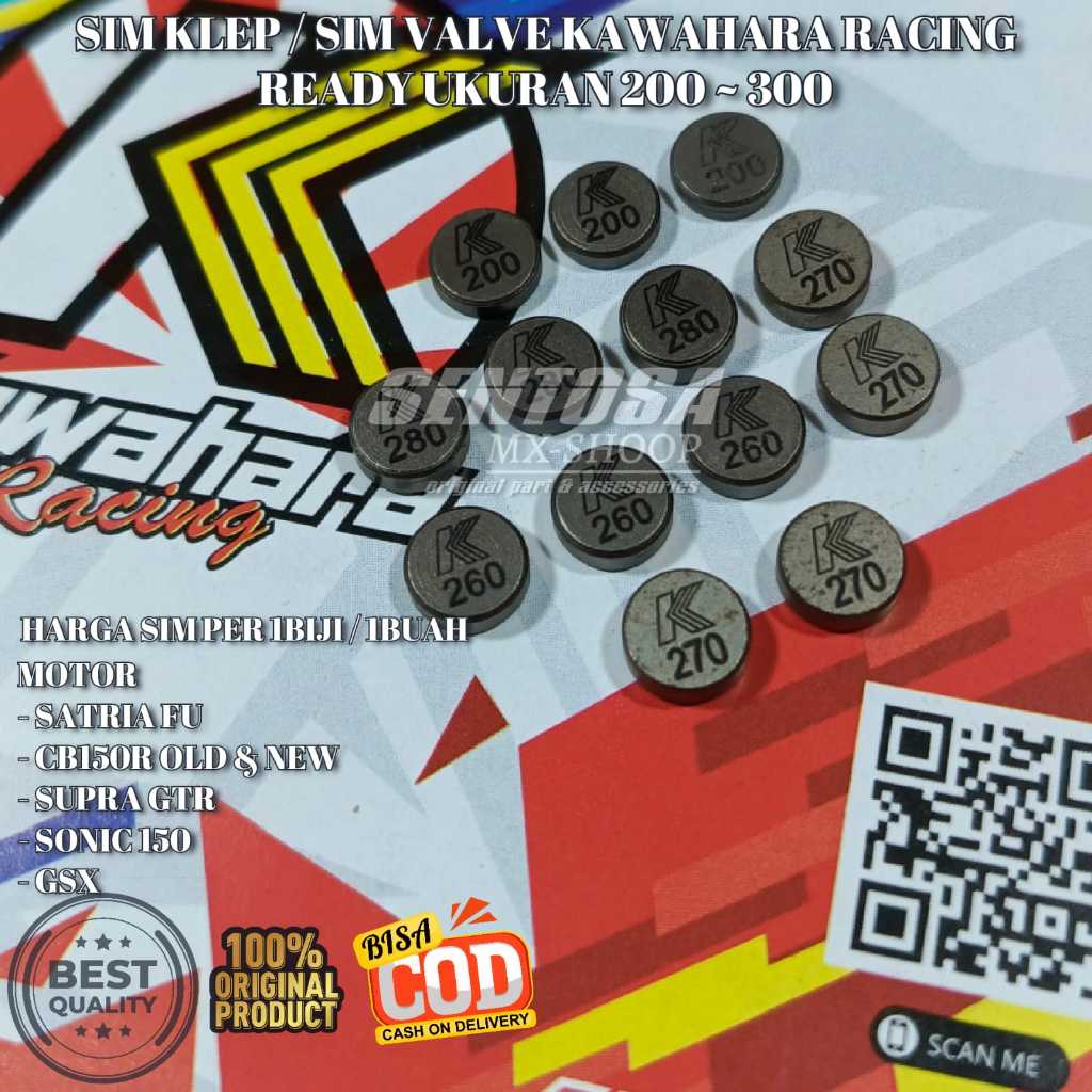 [ KAWAHARA ORIGINAL ] SIM VALVE / SIM KLEP UKURAN 200 - 300 SATRIA FU | SONIC 150 | CB150R | SUPRA G
