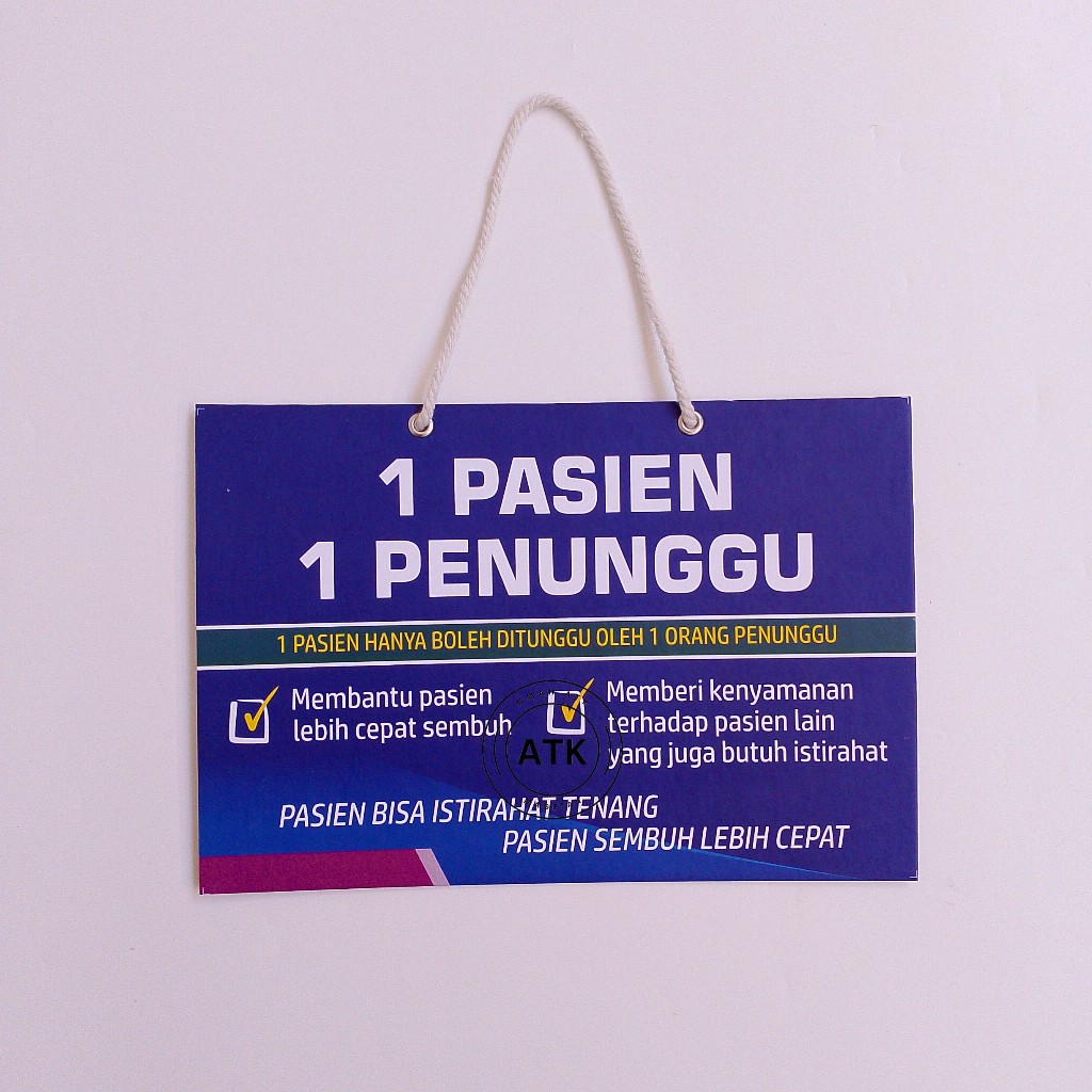 

Hard Poster 1 Pasien 1 Penunggu - Kenyamanan Pasien