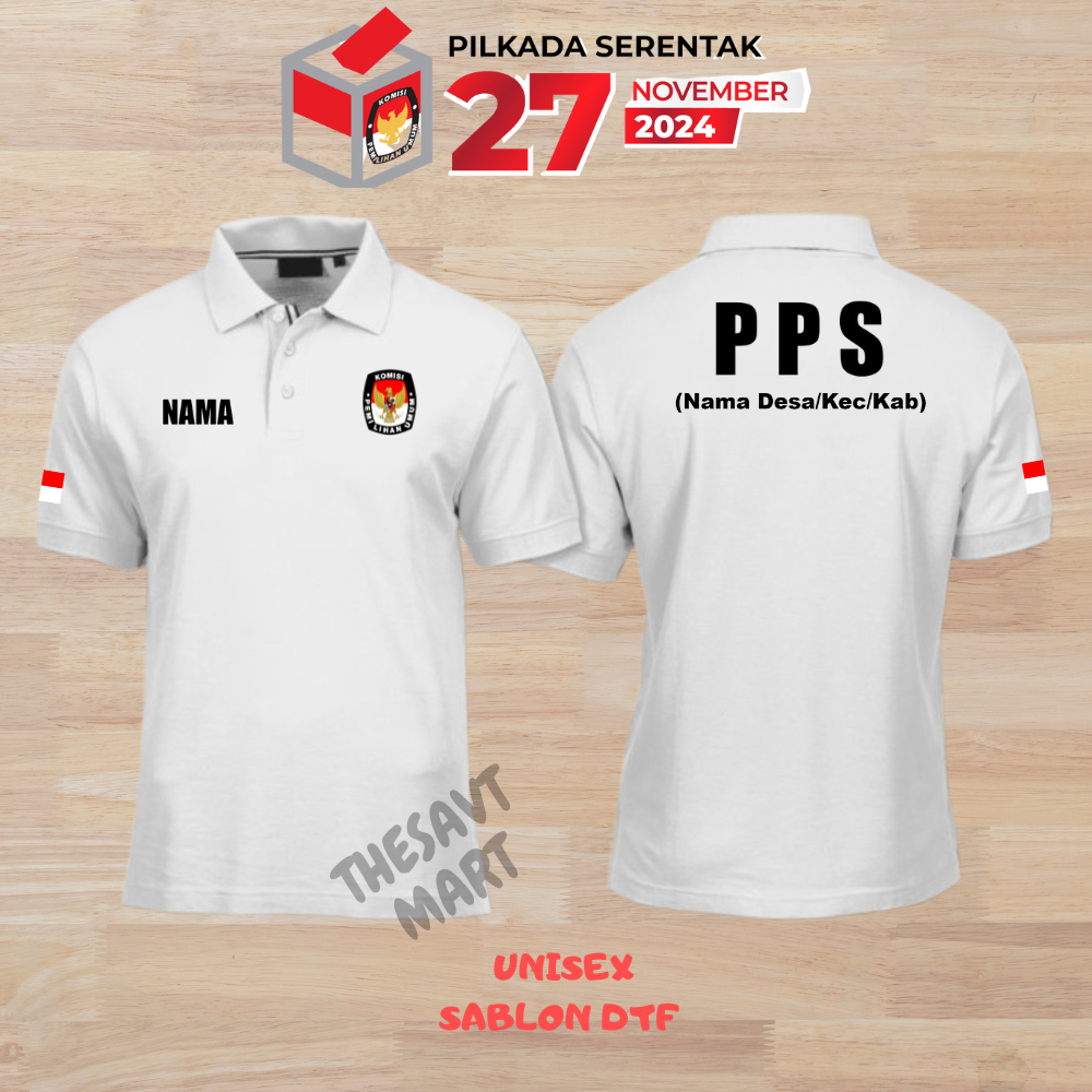 POLO PEMILU PPS BAJU PEMILU PPS MODEL 03 - PILKADA 2024 - POLO CUSTOM
