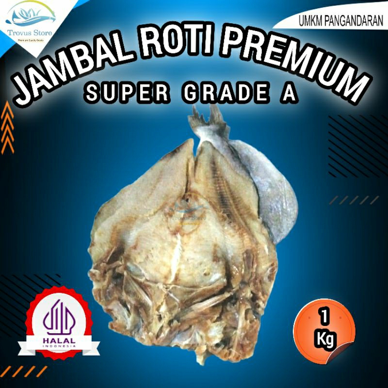 

Jambal Roti Grade A Super 1 Kg Khas Pangandaran ~ Kualitas Super Ngeprul Premium