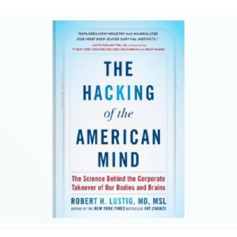 

BUKU THE HACKING OF THE AMERICAN MIND