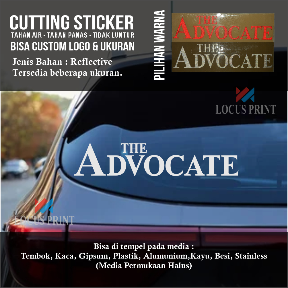 Cutting Sticker Stiker The Advocate Advokat Lawyer Pengacara Bahan Reflective