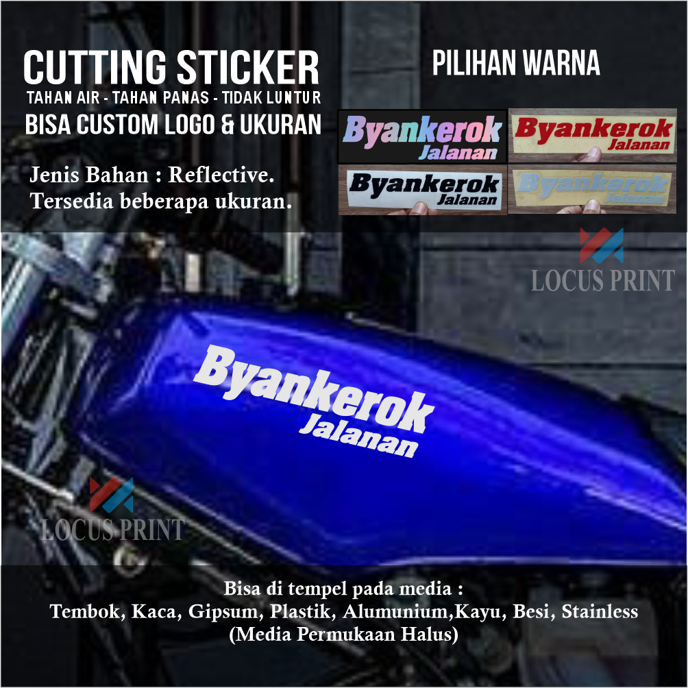 Cutting Sticker Stiker BYANKEROK BIANGKEROK JALANAN RX-KING