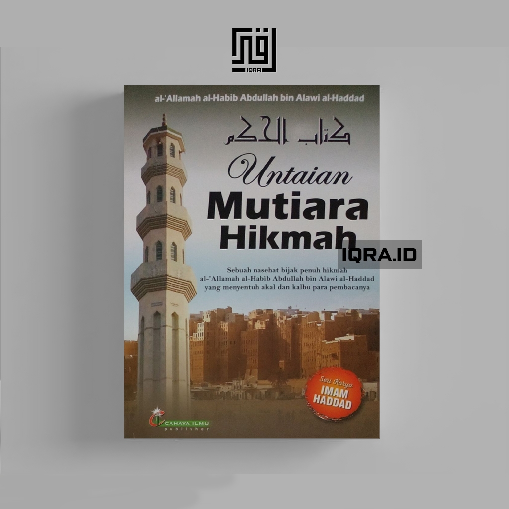 

[1749] Untaian Mutiara Hikmah - Al-Allamah al-Habib