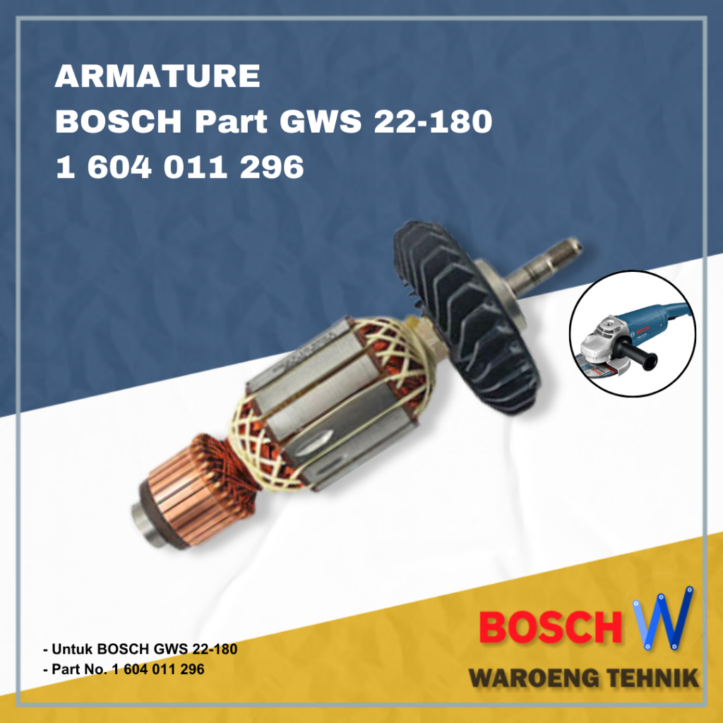 Armature BOSCH Part GWS 22-180 (1604011296)