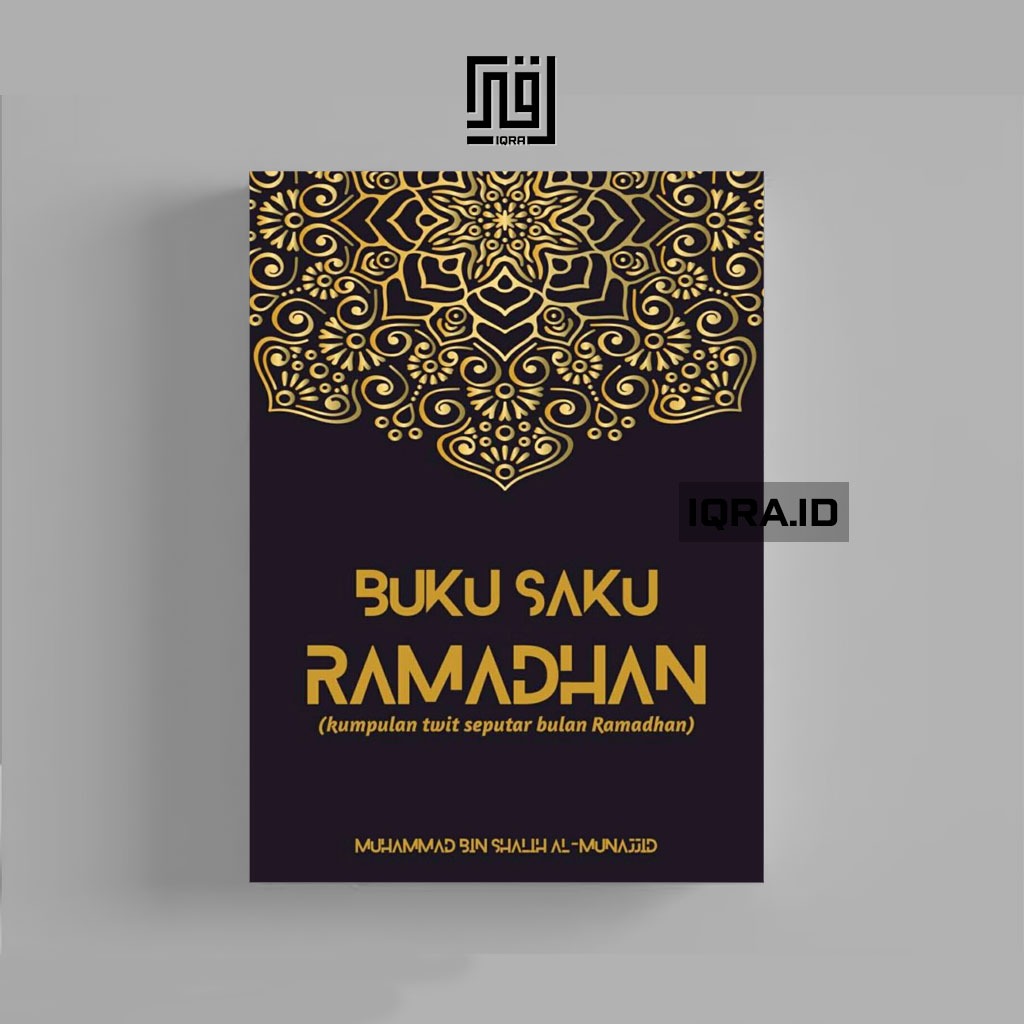 

[0010] Buku Saku Ramadhan - Muhammad Bin Shalih Al-Munajid