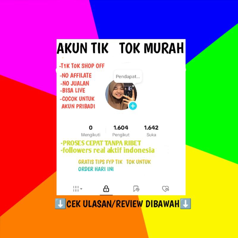 T1kt0k no affilate Jual Akun T1kt0k Real Followers Indo Video pernah FYP Hasil fyp